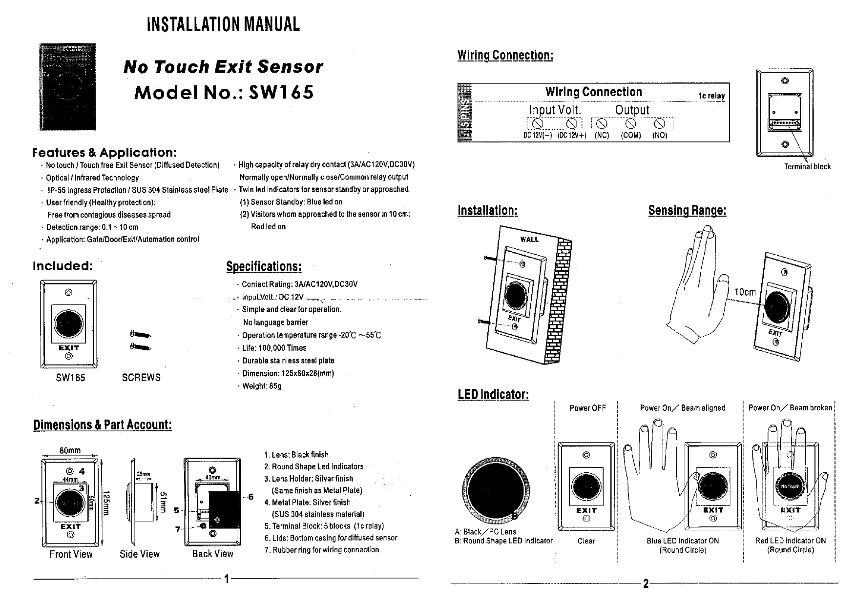 No Touch To Exit With Metal Casing