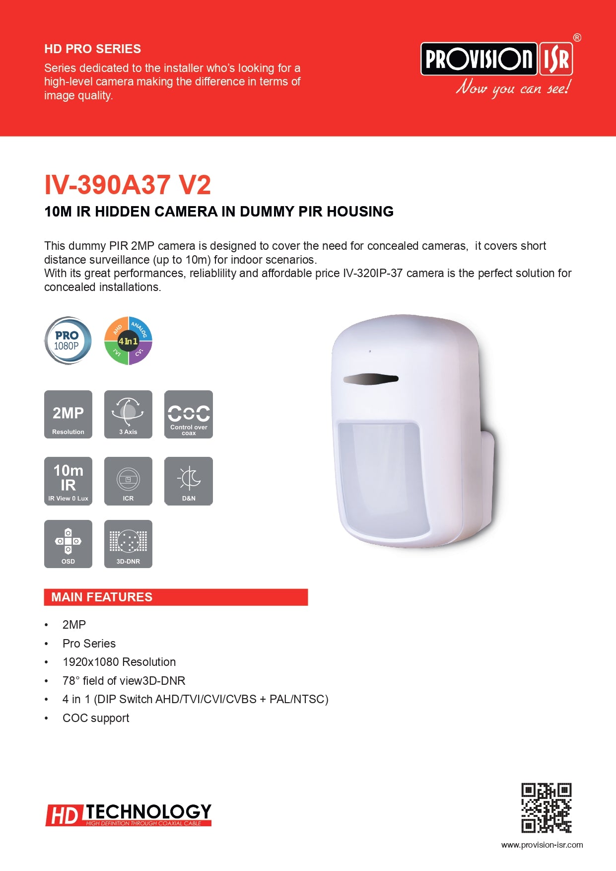 Provission Hidden Pro Fix Lens 3.7MM 2MP in Dummy PIR Housing