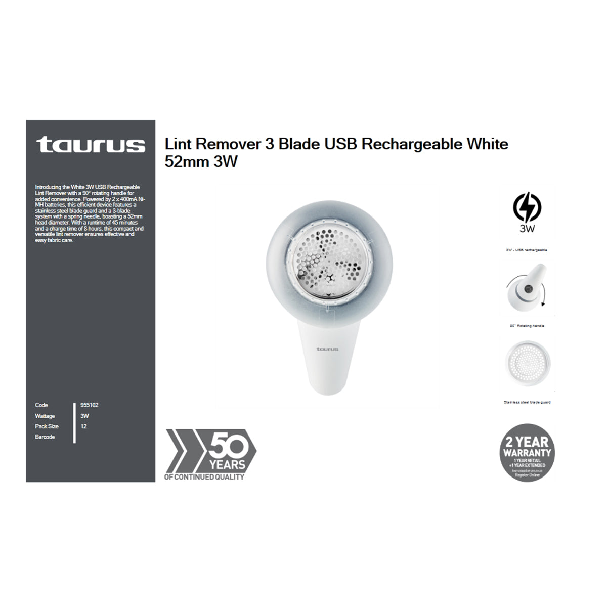 Taurus Lint Remov 3 Blade Usb Rech Wht 52 Mm 3 W